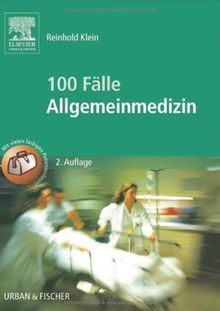 100 Fälle Allgemeinmedizin