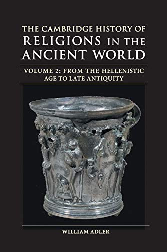 William Adler The Cambridge History Of Religions In The Ancient World