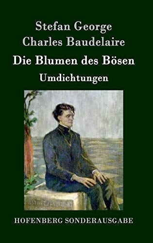 Die Blumen des Bösen: Umdichtungen