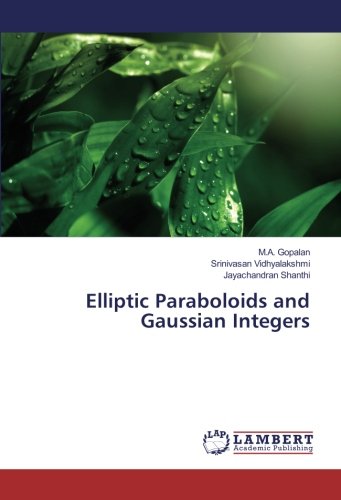 Elliptic Paraboloids and Gaussian Integers
