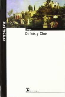 Dafnis y Cloe (Cátedra base, Band 5)