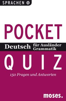 Deutsch für Ausländer. Grammatik. Pocket Quiz: 150 Fragen und Antworten