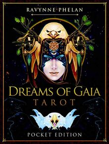 Phelan, R: Dreams of Gaia Tarot - Pocket Edition