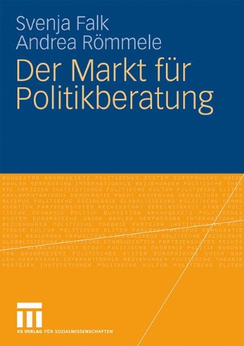 Der Markt Für Politikberatung (German Edition)