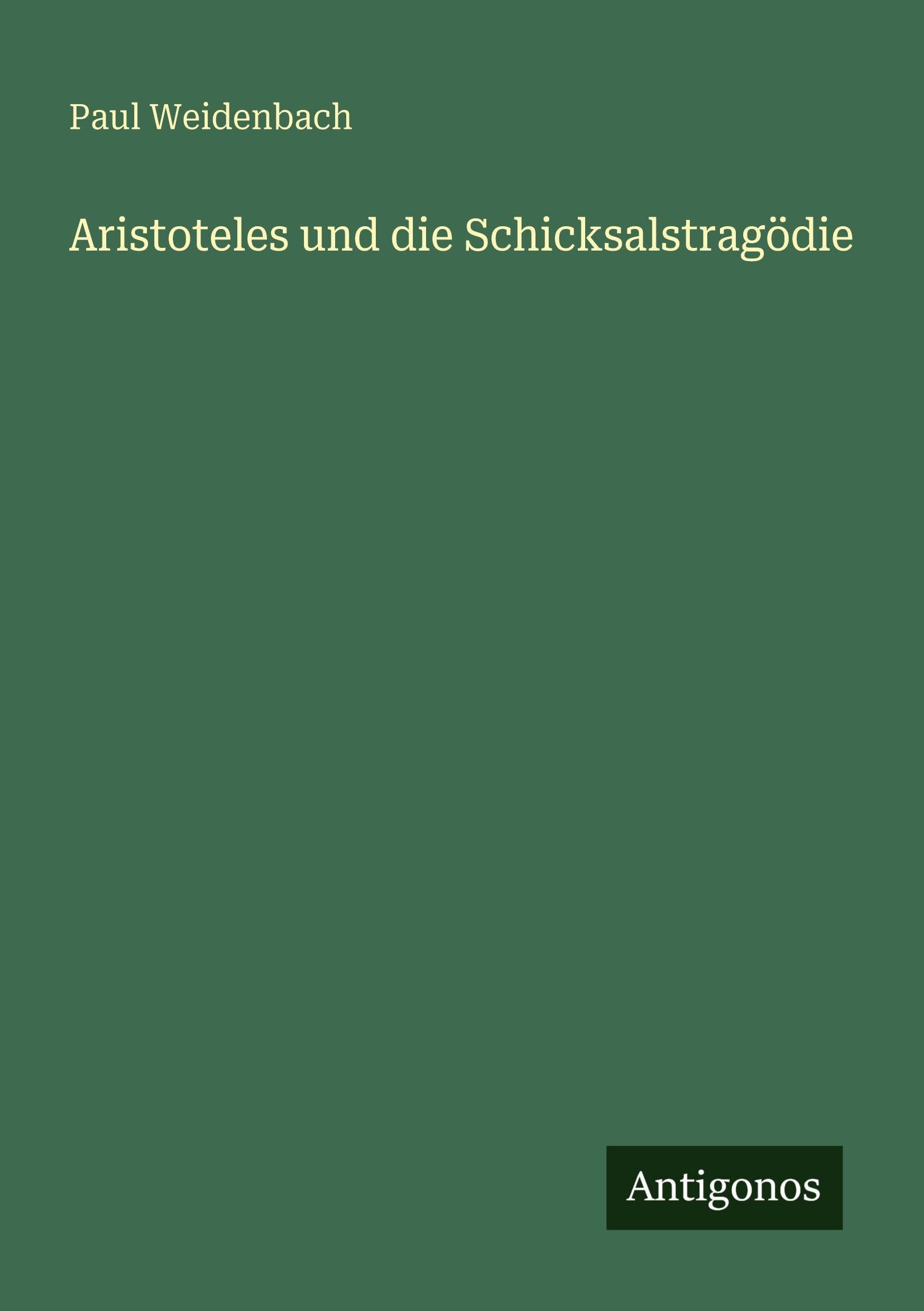 Aristoteles und die Schicksalstragödie