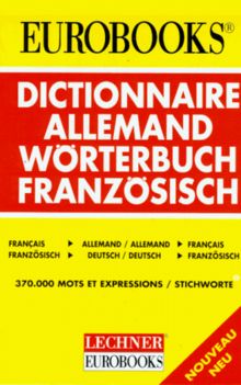 Lechner's Französisch Wörterbuch. Deutsch - Französisch / Französisch - Deutsch. Neu