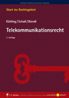 Telekommunikationsrecht (Start ins Rechtsgebiet)