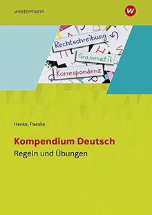 Kompendium Deutsch: Regel- und Übungsheft