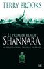Le premier roi de Shannara : la préquelle de la trilogie de Shannara