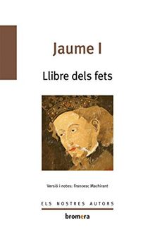 Llibre dels fets (Els Nostres Autors, Band 54)
