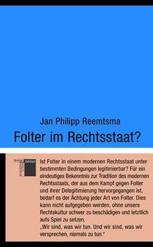 Folter im Rechtsstaat? von Jan Philipp Reemtsma | Buch | Zustand gut