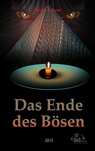 Das Ende des Bösen
