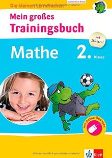 Klett Mein großes Trainingsbuch Mathematik 2. Klasse: Buch mit Stickerbogen, zusätzlichen Online-Übungen und separatem Lösungsheft