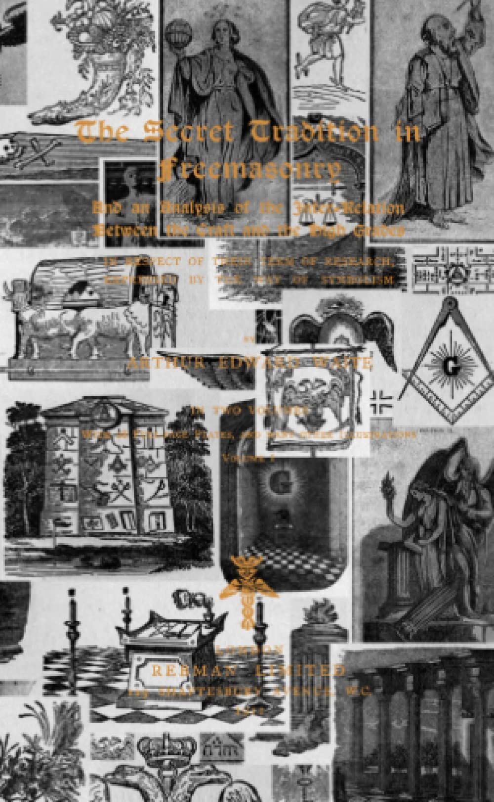 The Secret Tradition in Freemasonry
