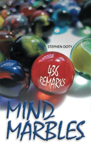 Mind Marbles: 436 Remarks