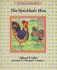 The Speckledy Hen (The Little Grey Rabbit library)