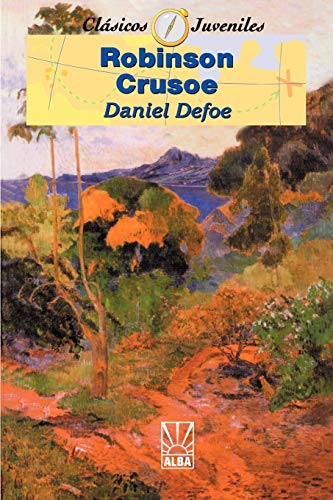Robinson Crusoe (Coleccion Clasicos Juveniles)