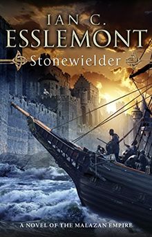 Stonewielder: Epic Fantasy: Malazan Empire