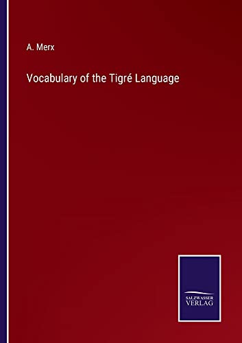 Vocabulary of the Tigré Language