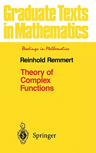 Theory of Complex Functions (Graduate Texts in Mathematics, 122, Band 122)