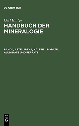 Handbuch der Mineralogie: Borate, Aluminate und Ferrate: Phosphate, Arseniate, Antimoniate, Vanadate, Niobate und Tantalate