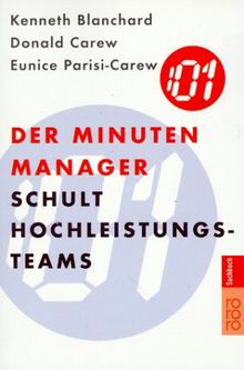 Der Minuten Manager schult Hochleistungs-Teams