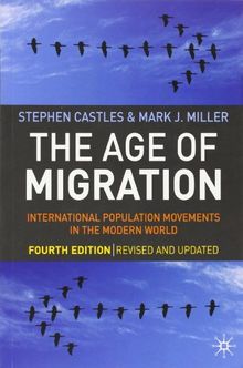 The Age of Migration: International Population Movements in the Modern World