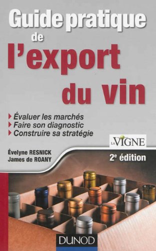 Guide pratique de l'export du vin