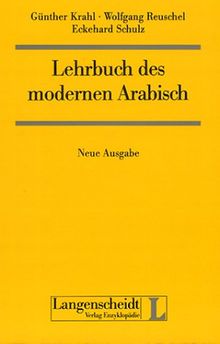 Lehrbuch des modernen Arabisch, Neuausgabe, Lehrbuch