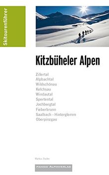 Skitourenführer Kitzbüheler Alpen: inkl. GPS-Tracks