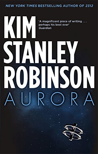 Robinson, Kim Stanley Aurora