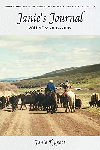 Janie's Journal, volume 5: 2005-2009