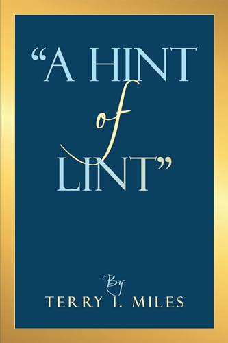 A Hint of Lint