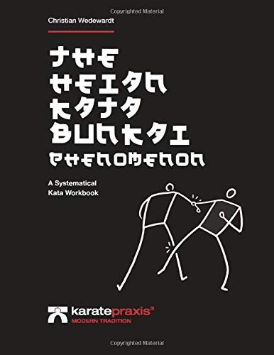 The Heian Kata Bunkai Phenomenon: A Systematical Kata Workbook