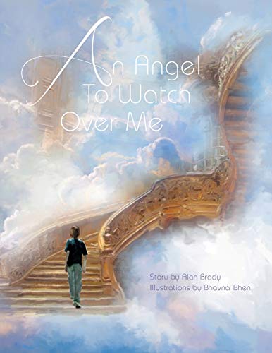 An Angel To Watch Over Me