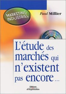 L'étude des marchés qui n'existent pas encore