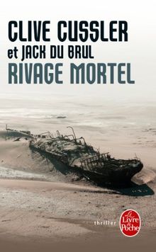 Rivage mortel von Cussler, Clive, Du Brul, Jack | Buch | Zustand gut