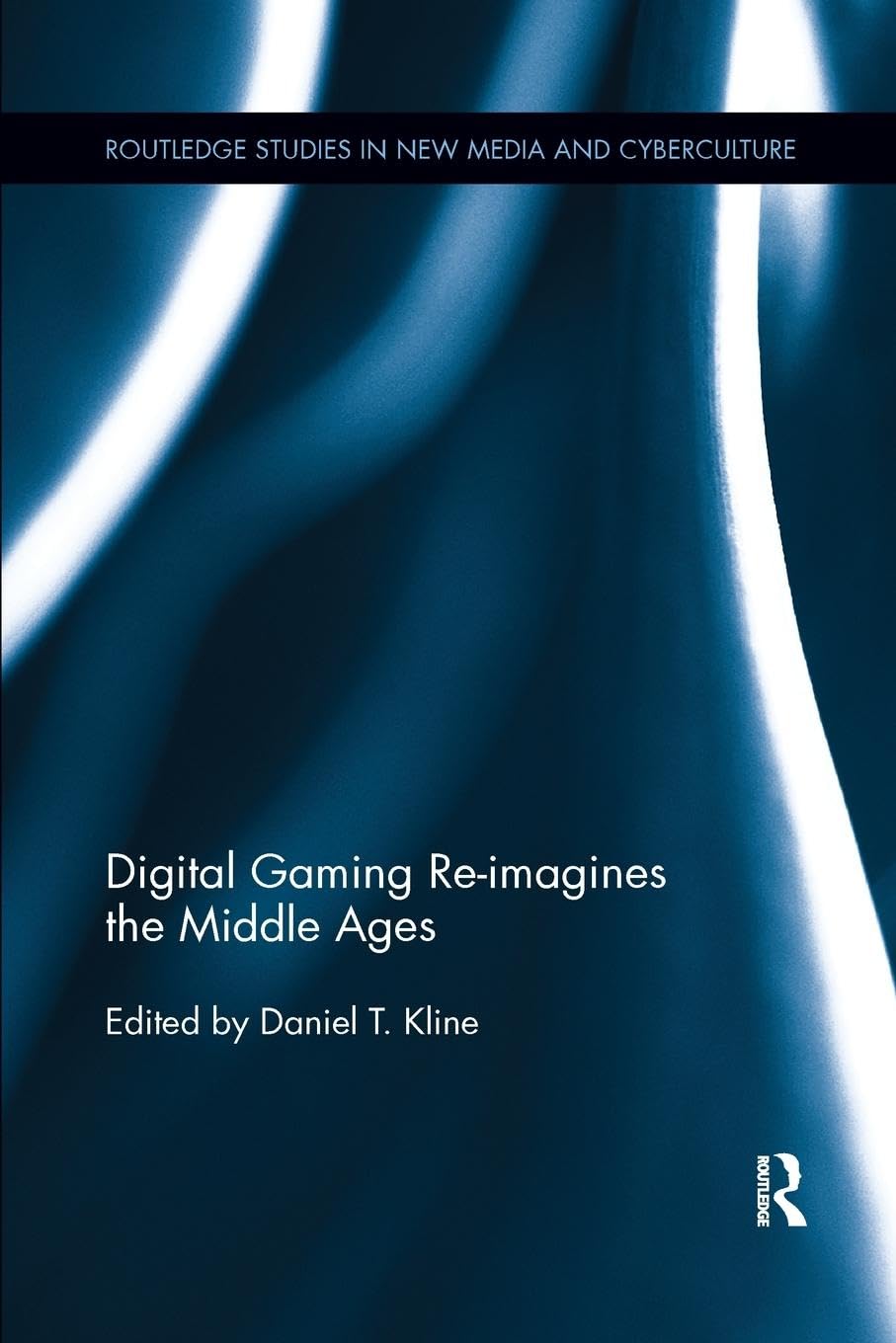 unbekannt Digital Gaming Re-imagines The Middle Ages (Routledge Studies In New Media And Cyberculture, 15)