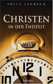 Christen in der Endzeit