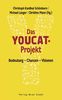 Das YOUCAT-Projekt: Bedeutung - Chancen - Visionen