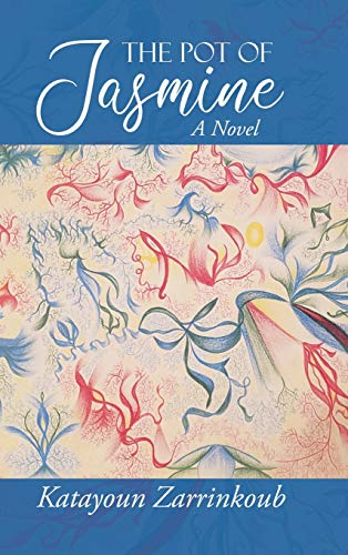 The Pot of Jasmine: A Novel