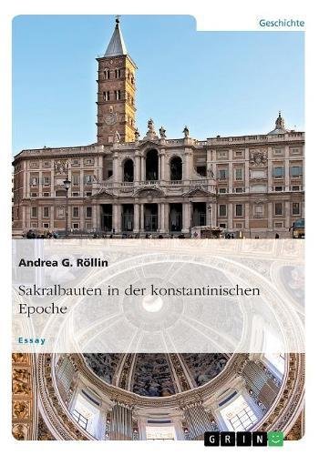 Sakralbauten in der konstantinischen Epoche