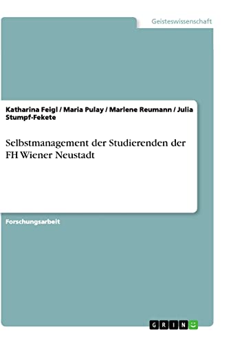 Selbstmanagement der Studierenden der FH Wiener Neustadt
