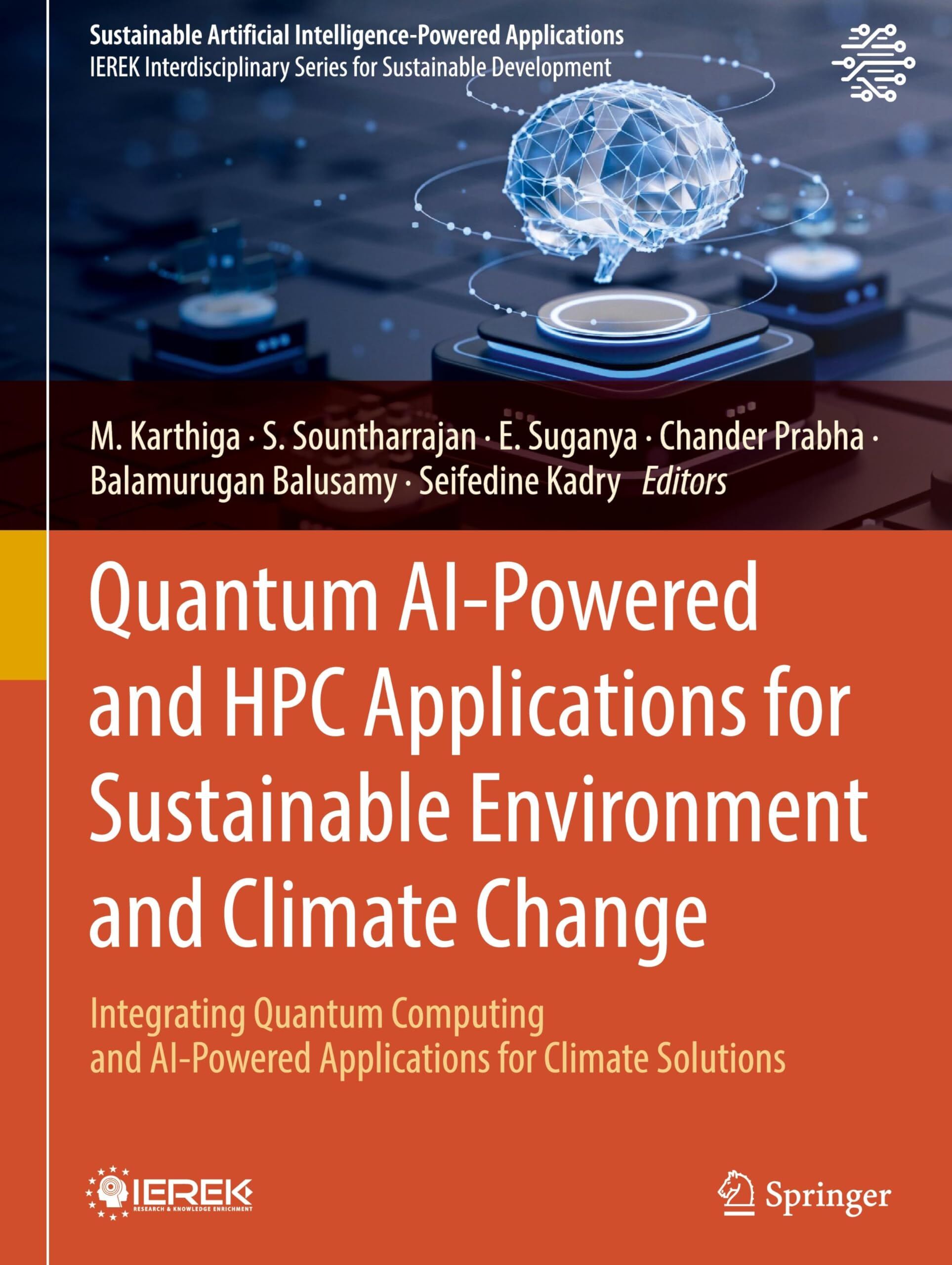 Quantum AI-Powered and HPC Applications for Sustainable Environment and Climate Change
