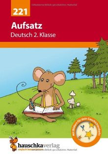 Aufsatz Deutsch 2. Klasse