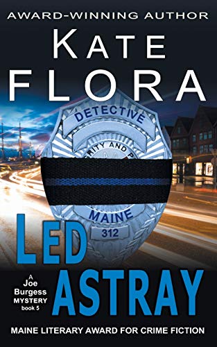 Led Astray (A Joe Burgess Mystery, Book 5)