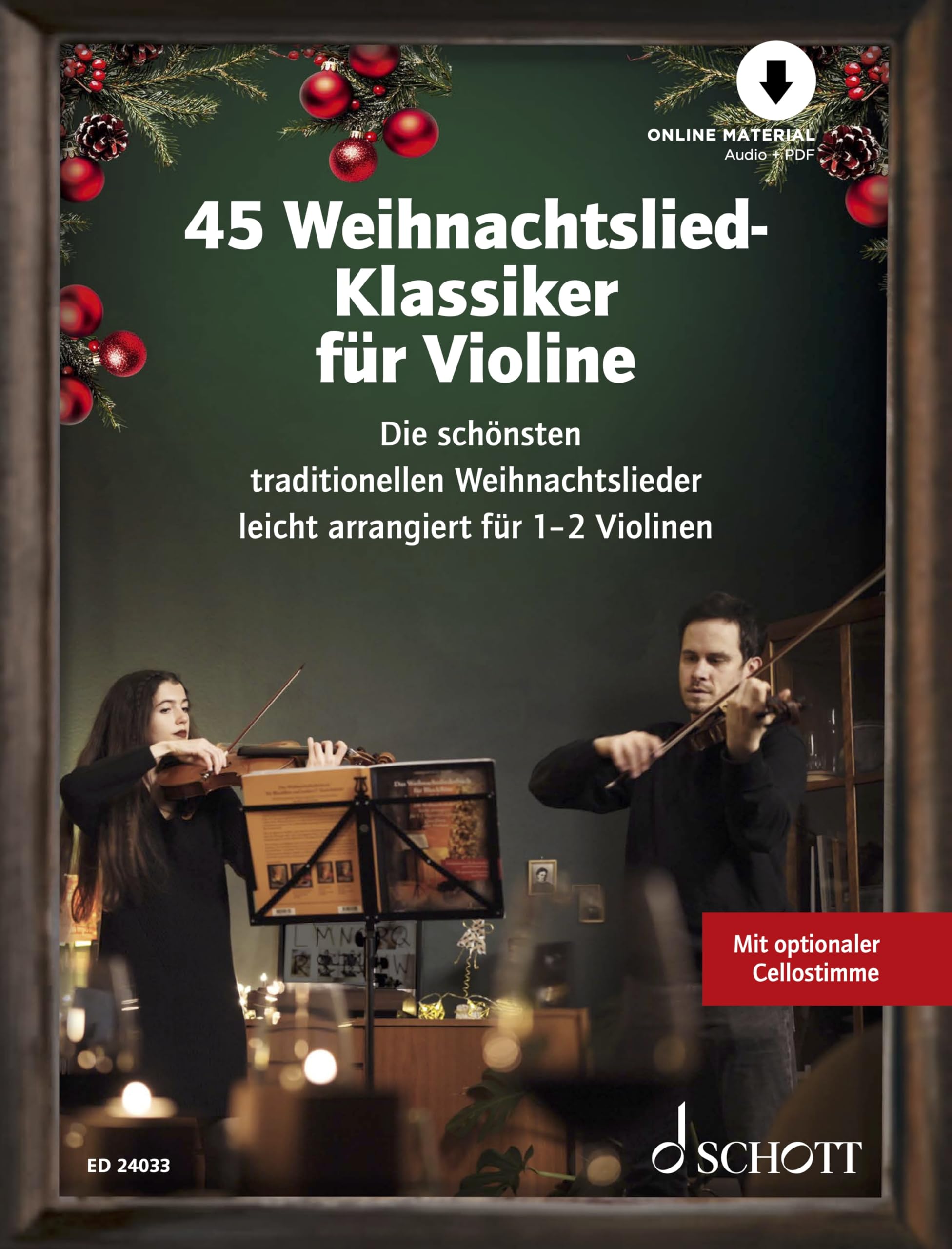 45 Weihnachtslied-Klassiker für Violine: Die schönsten traditionellen Weihnachtslieder leicht arrangiert für 1-2 Violinen. 1-2 Violinen mit optionaler ... Liederbuch. (Liederbücher für Alt und Jung)