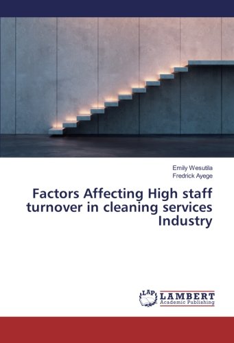 Factors Affecting High staff turnover in cleaning services Industry