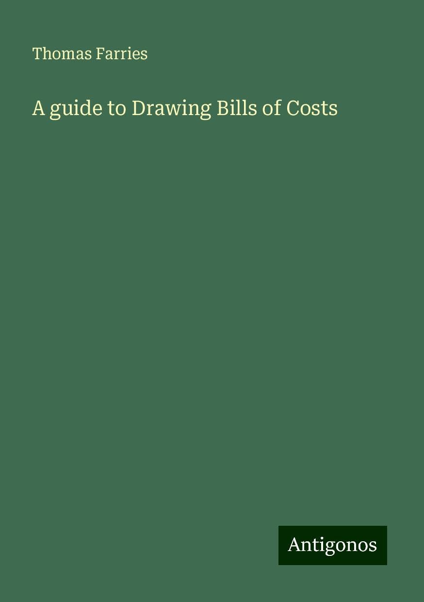 A guide to Drawing Bills of Costs