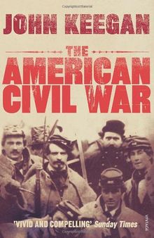 The American Civil War: A Military History